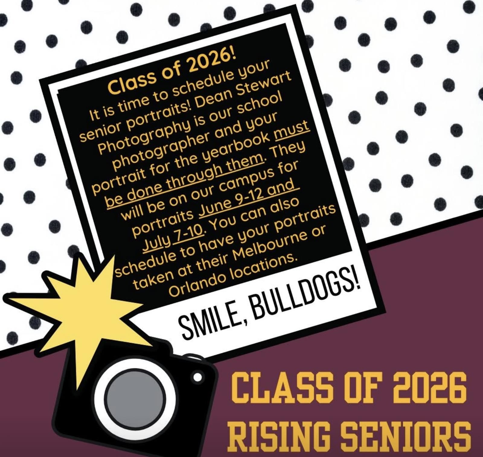  Flyer that says CLASS OF 2026 RISING SENIORS (SENIOR PORTRAITS)