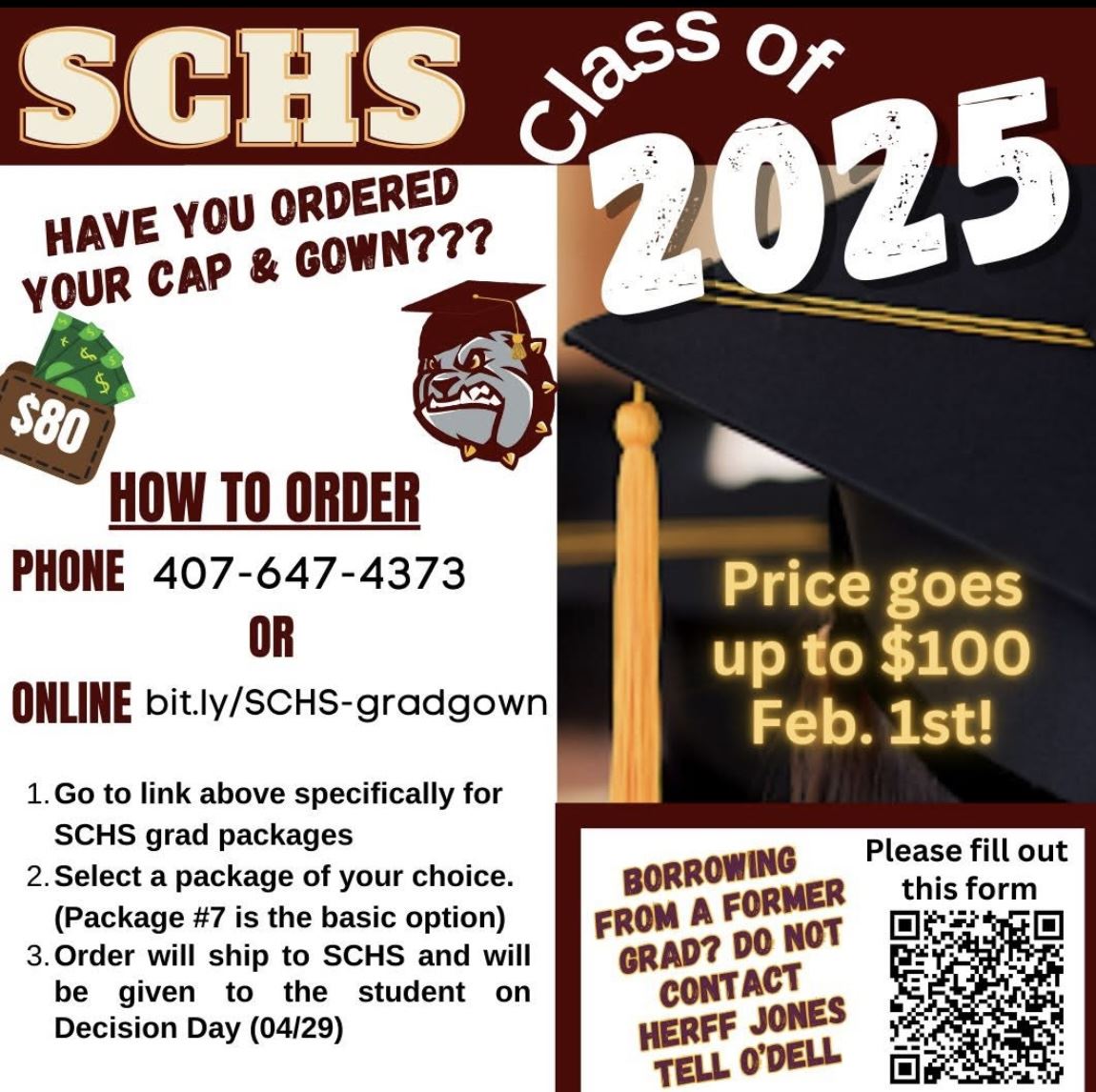  Flyer that says Class of 2025 - Have you ordered your Cap & Gown