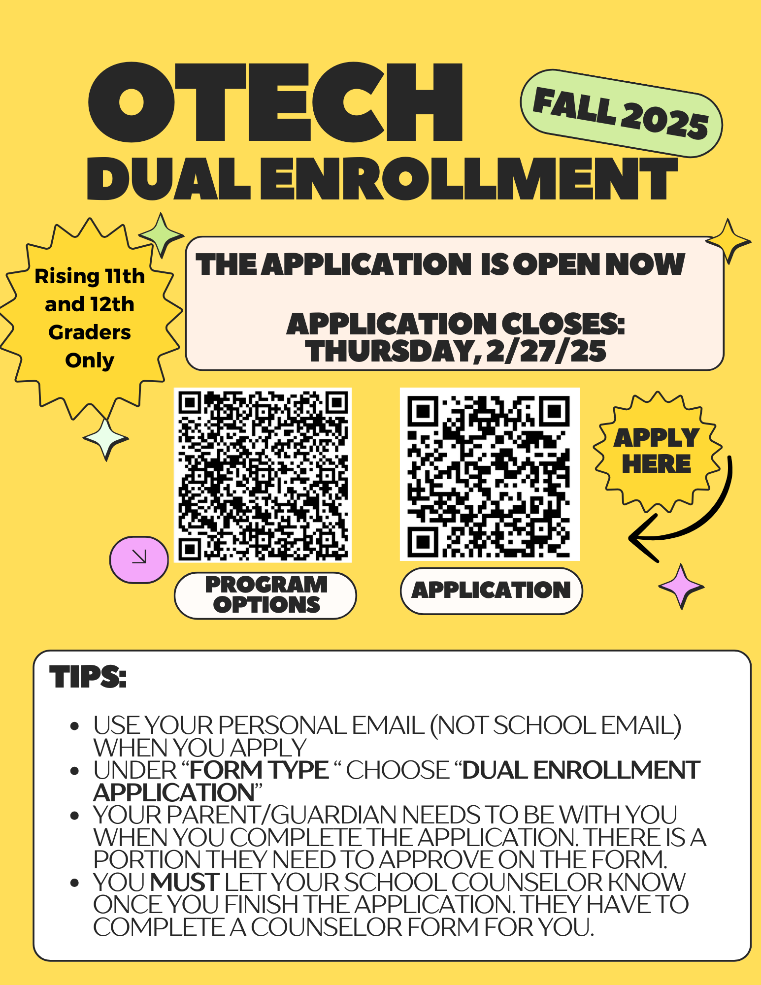  Flyer that says O-TECH Dual Enrollment (Fall 2025) - Rising 11th & 12th Graders Only