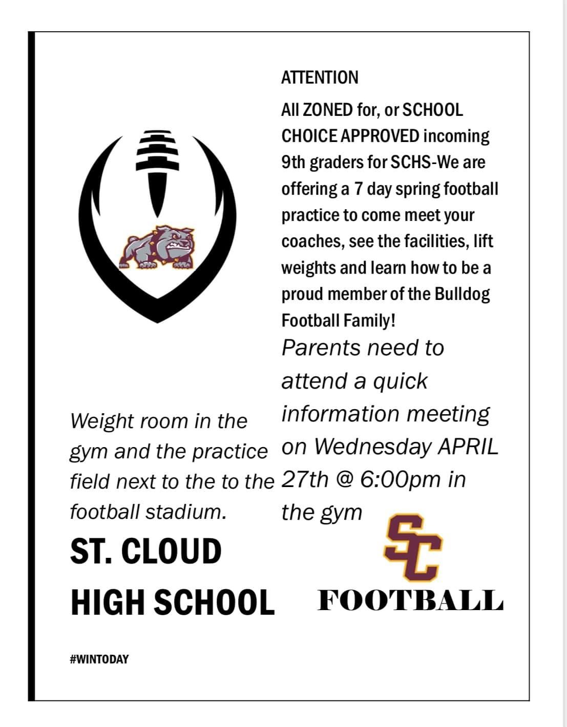  Flyer that says 7 day spring football practice for incoming 9th graders
