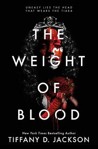 The Weight of Blood by Tiffany D. Jackson Image